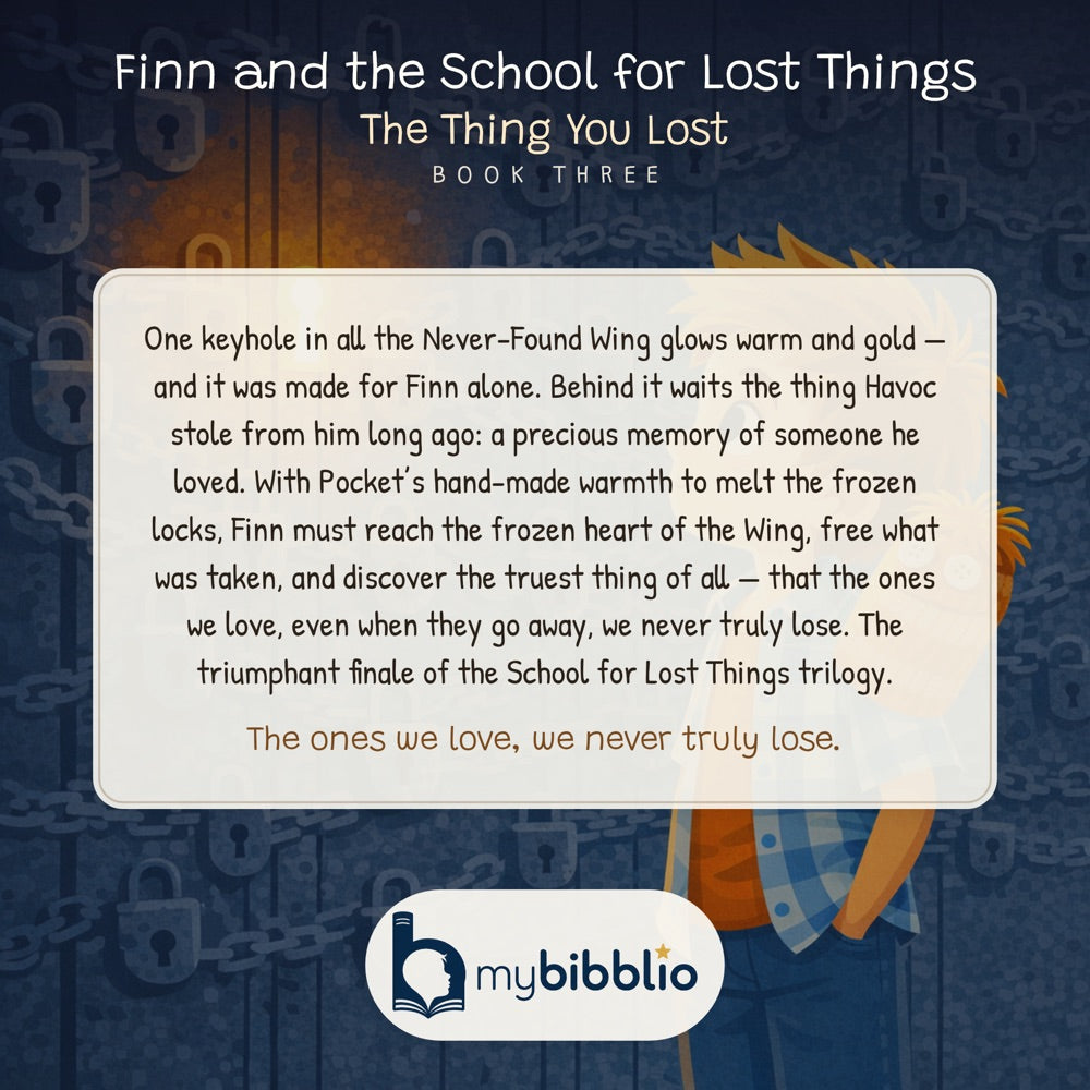 School for Lost Things · Book Three – The Thing You Lost — back cover (Modern Flat style)