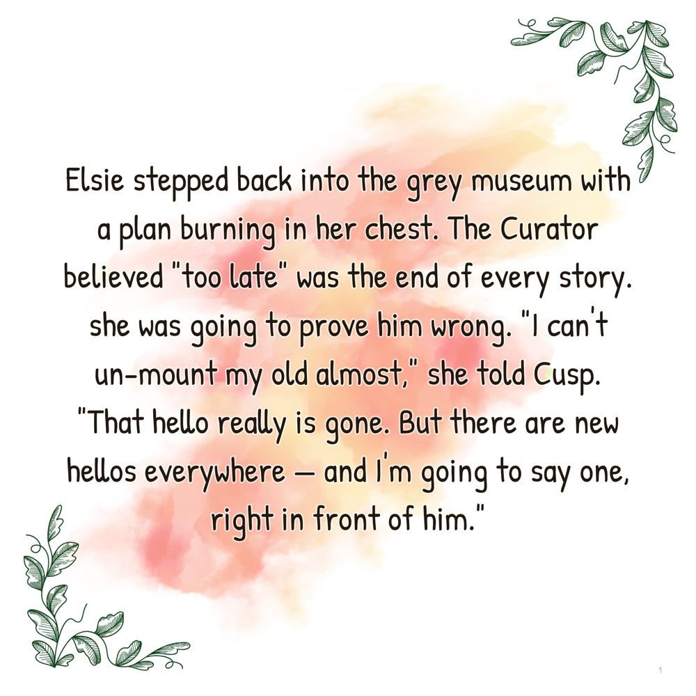 Museum of Almost · Book Three – The Hello Never Said — scene one text (Modern Flat style)
